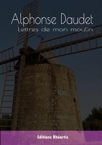 Lettres de mon moulin