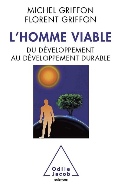 L'homme viable : du développement au développement durable