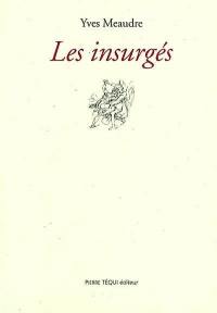 Les insurgés