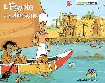 L'Egypte des pharaons