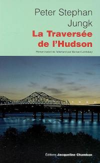 La traversée de l'Hudson