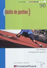 Outils de gestion, BTS tertiaires, enseignement supérieur