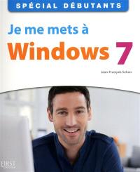 Je me mets à Windows 7