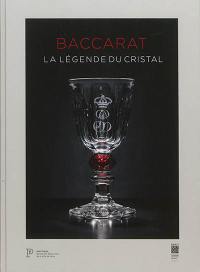 Baccarat : la légende du cristal