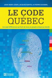 Le code Québec : les sept différences qui font de nous un peuple unique au monde