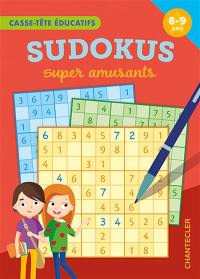 Sudokus super amusants, 8-9 ans