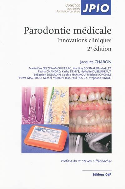 Parodontie médicale : innovations cliniques