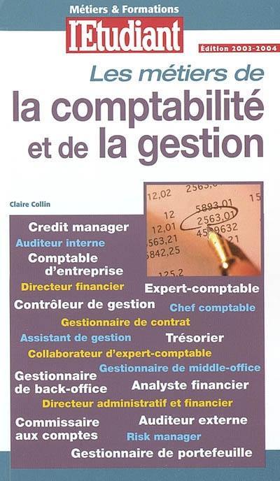 Les métiers de la comptabilité et de la gestion