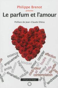 Le parfum et l'amour