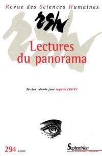 Revue des sciences humaines, n° 294. Lectures du panorama