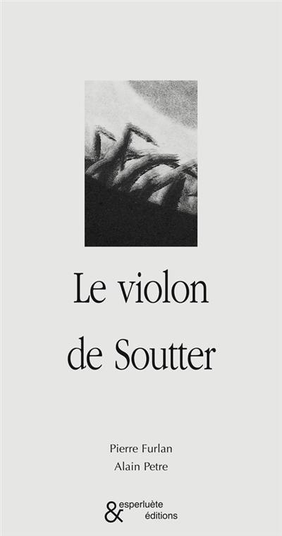 Le violon de Soutter