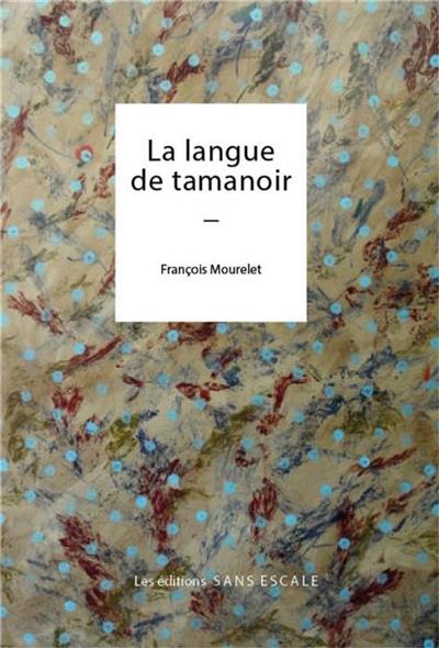 La langue de tamanoir