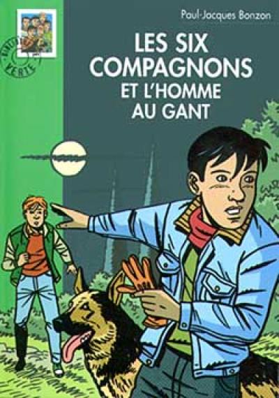 Les six compagnons et l'homme au gant