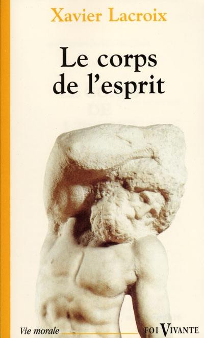 Le corps de l'esprit