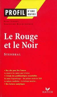 Le rouge et le noir, chronique de 1830, Stendhal