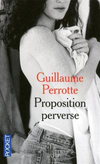 Proposition perverse