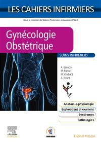 Gynécologie-obstétrique : soins infirmiers