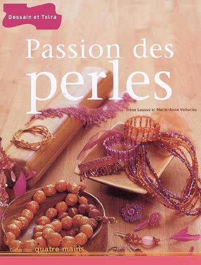 Passion des perles