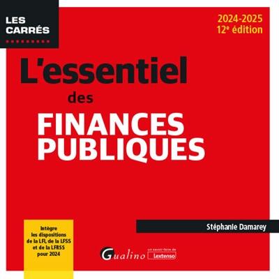 L'essentiel des finances publiques : 2024-2025