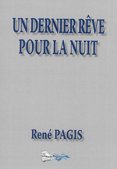 Un dernier rêve pour la nuit