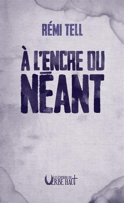 A l'encre du néant