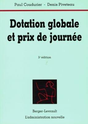 Dotation globale et prix de journée