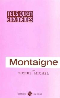 Montaigne et sa fortune littéraire