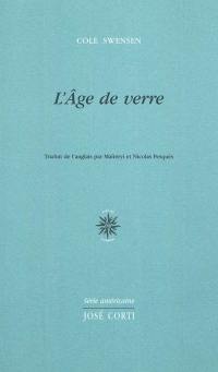 L'âge de verre