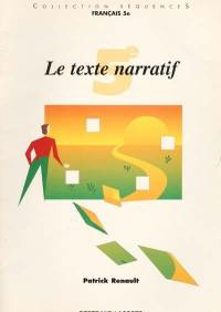 Le texte narratif, 5e