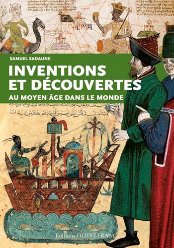 Inventions et découvertes au Moyen Age dans le monde