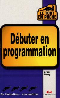 Débuter en programmation