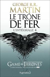 Le trône de fer : l'intégrale. Vol. 4