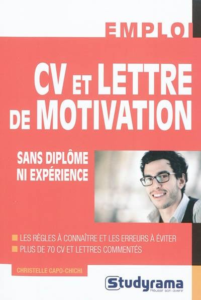 CV et lettre de motivation sans diplôme ni expérience