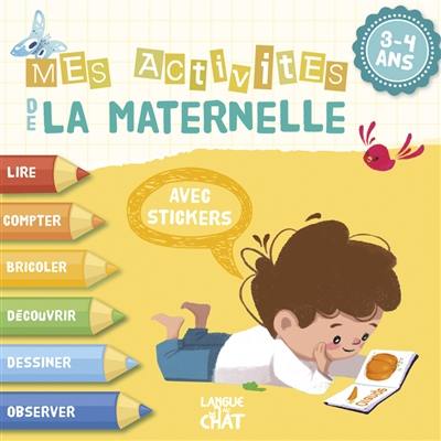 Mes activités de la maternelle 3-4 ans