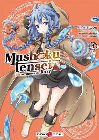 Mushoku tensei : les aventures de Roxy. Vol. 4