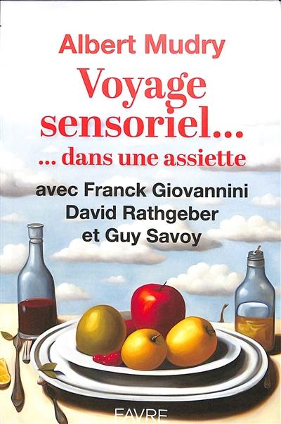 Voyage sensoriel... dans une assiette