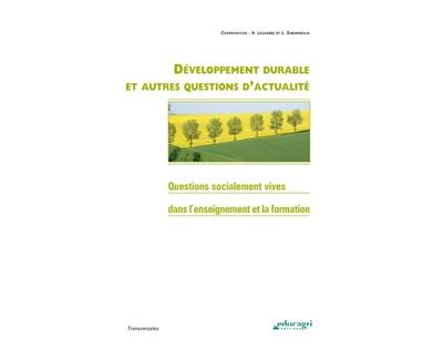 Développement durable et autres questions d'actualité