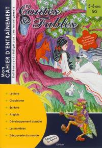 Mon cahier d'entraînement contes & fables, GS, 5-6 ans