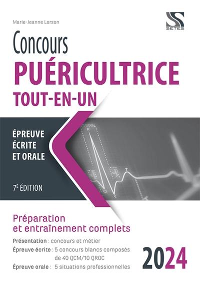 Concours puéricultrice, tout-en-un, 2024 : épreuve écrite et orale : préparation et entraînement complets