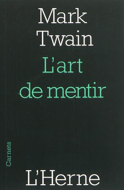 L'art de mentir