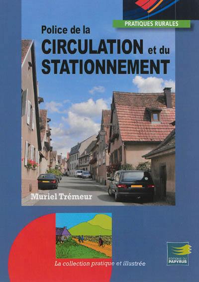 Police de la circulation et du stationnement