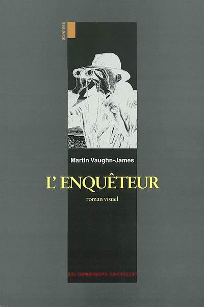 L'enquêteur : roman visuel