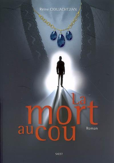 La mort au cou