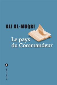 Le pays du commandeur