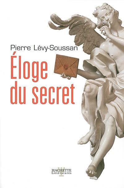 Eloge du secret