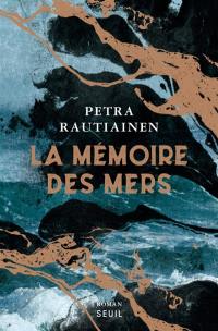 La mémoire des mers