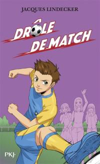 Gagne !. Vol. 5. Drôle de match