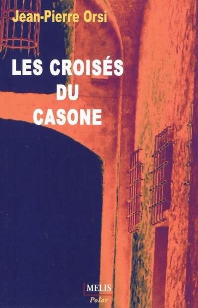 Les croisés du Casone