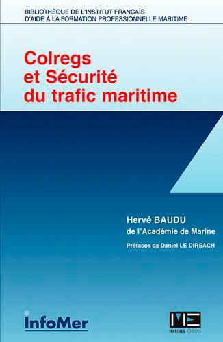 Colregs et sécurité du trafic maritime