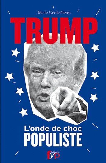 Trump : l'onde de choc populiste